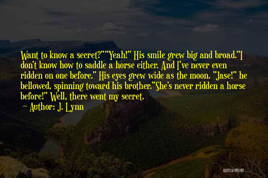 Jase Winstead Quotes By J. Lynn