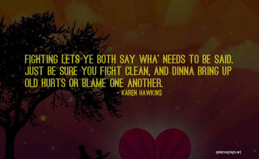 Jasette Young Quotes By Karen Hawkins Jasette Young Quotes By Karen Hawkins