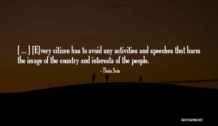Jasey Schnaars Quotes By Thein Sein Jasey Schnaars Quotes By Thein Sein
