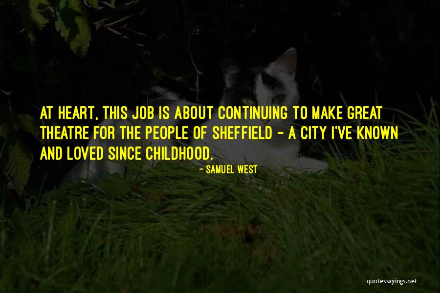 Jashte Qitjeja Quotes By Samuel West Jashte Qitjeja Quotes By Samuel West