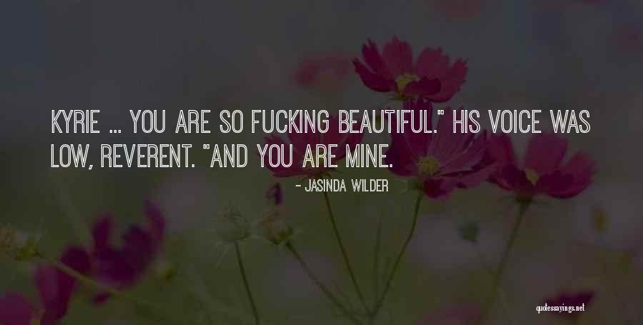 Jasinda Quotes By Jasinda Wilder Jasinda Quotes By Jasinda Wilder
