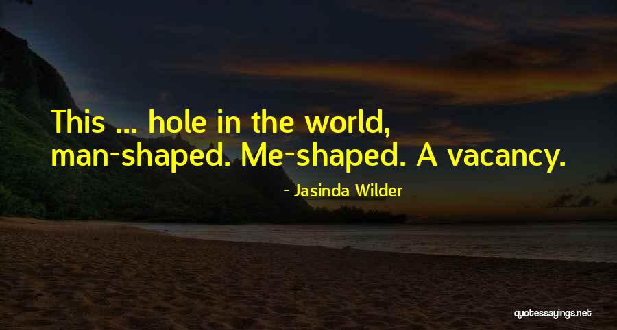 Jasinda Quotes By Jasinda Wilder Jasinda Quotes By Jasinda Wilder