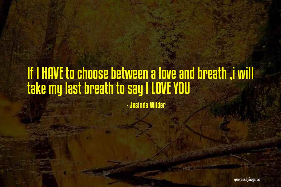 Jasinda Quotes By Jasinda Wilder Jasinda Quotes By Jasinda Wilder