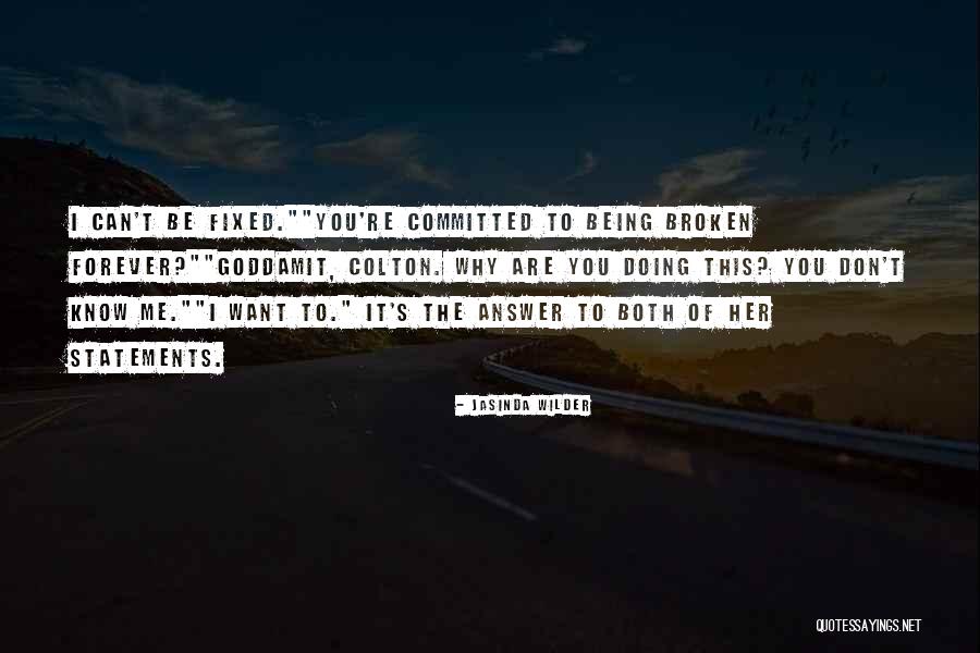 Jasinda Quotes By Jasinda Wilder Jasinda Quotes By Jasinda Wilder