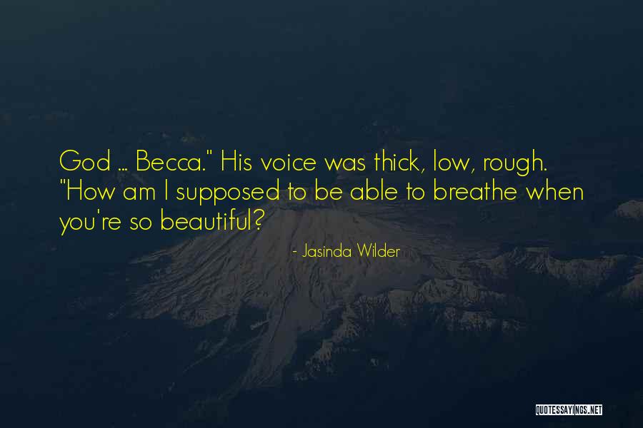 Jasinda Quotes By Jasinda Wilder Jasinda Quotes By Jasinda Wilder