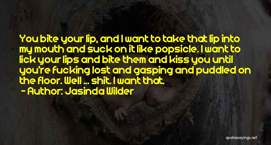 Jasinda Wilder Quotes 1264572