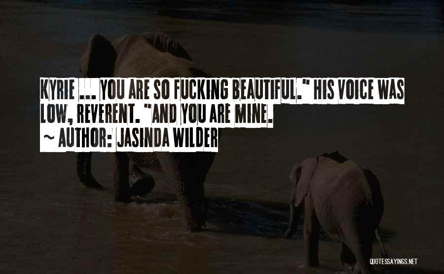 Jasinda Wilder Quotes 138517