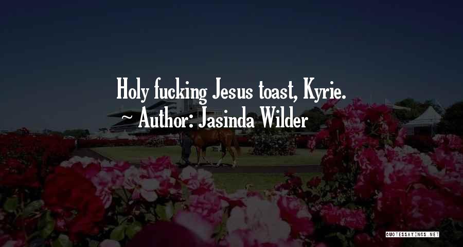 Jasinda Wilder Quotes 1450967