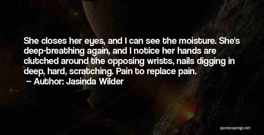 Jasinda Wilder Quotes 1568719