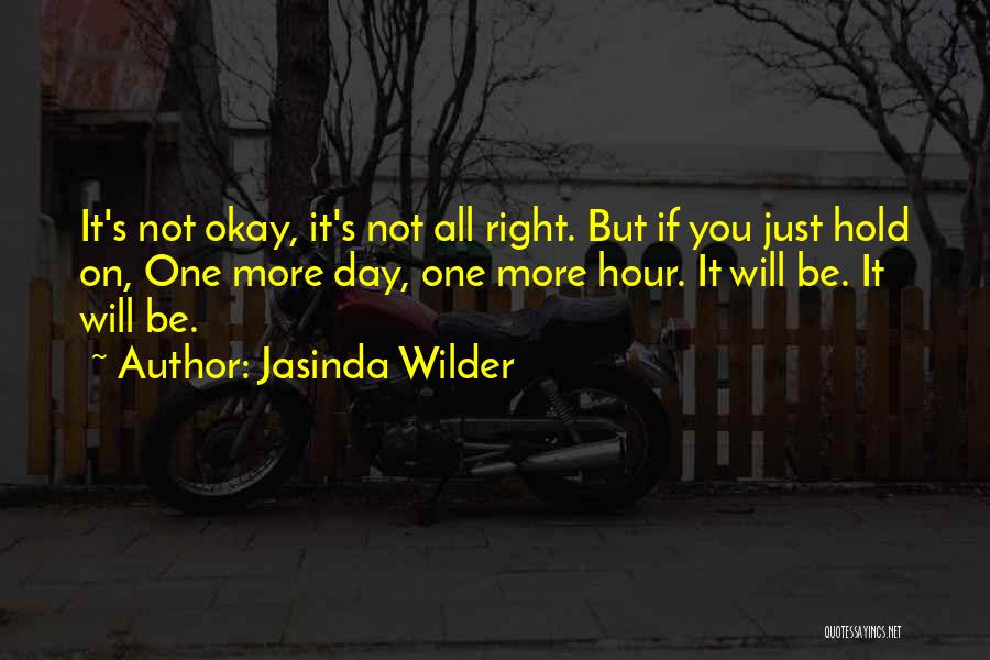 Jasinda Wilder Quotes 1786064