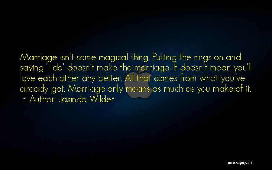 Jasinda Wilder Quotes 1887100