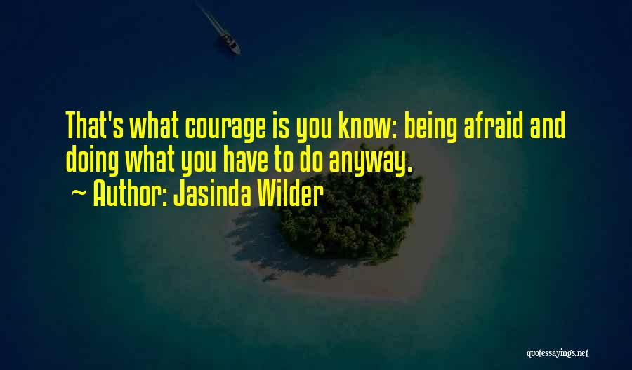 Jasinda Wilder Quotes 2068774