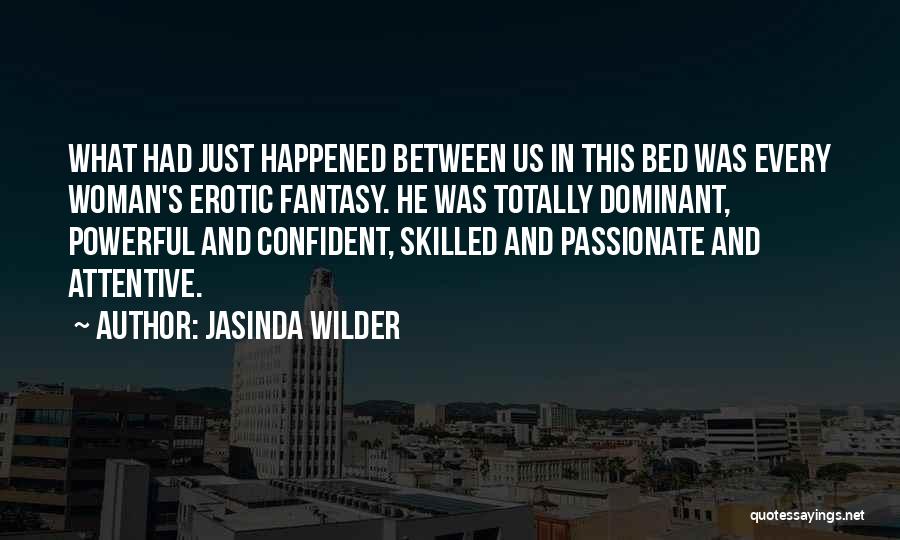 Jasinda Wilder Quotes 2104935