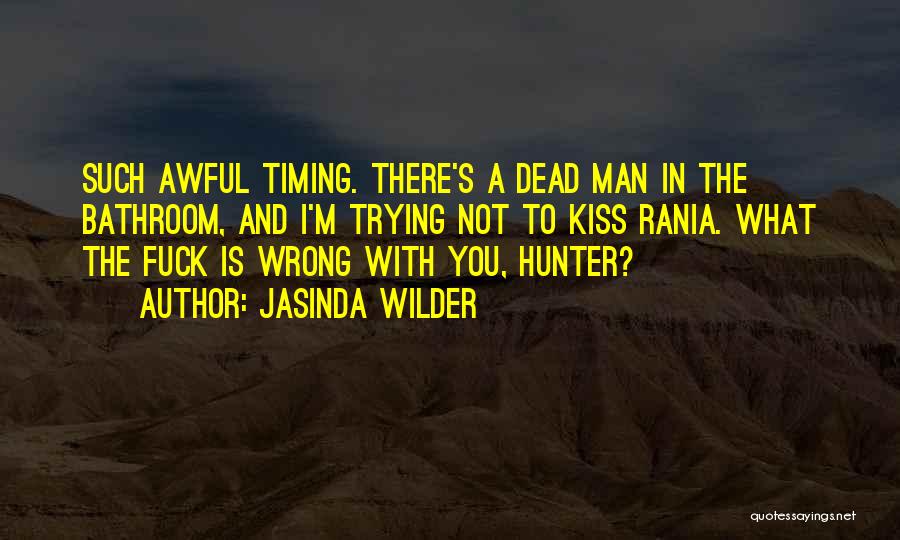 Jasinda Wilder Quotes 798420