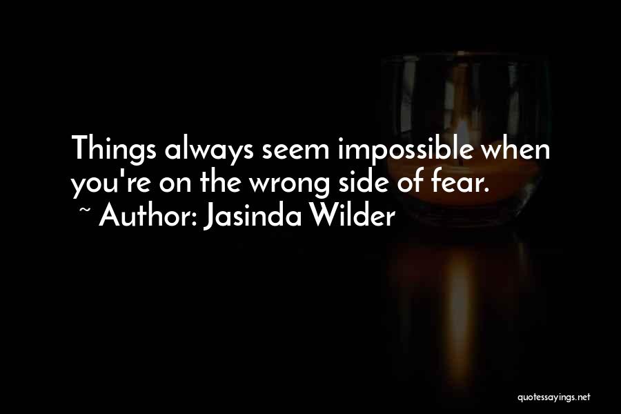 Jasinda Wilder Quotes 870441