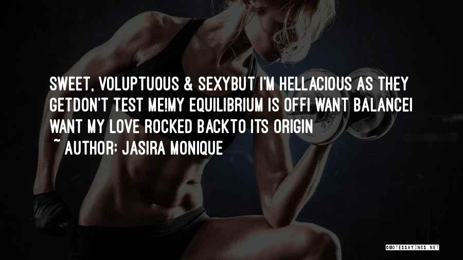 Jasira Monique Quotes 559900