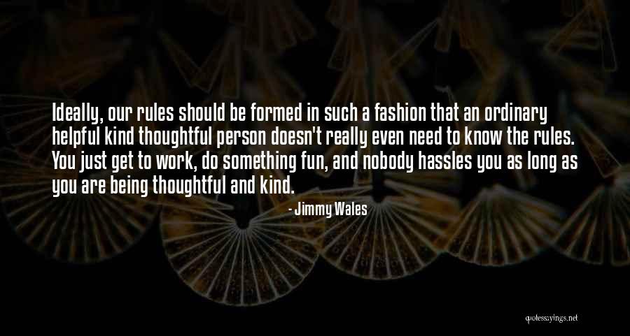 Jaskier Quotes By Jimmy Wales Jaskier Quotes By Jimmy Wales