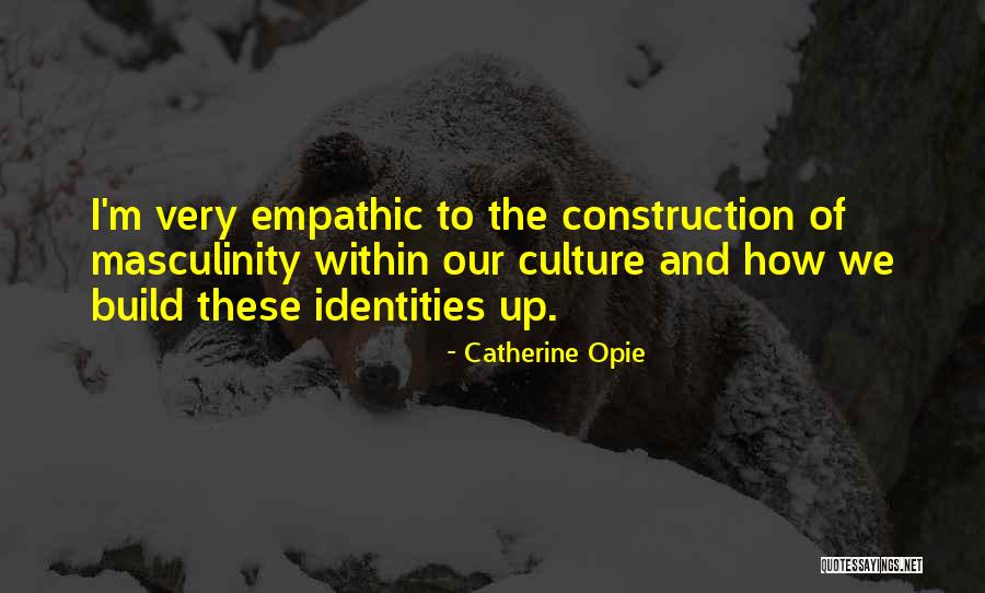 Jaskowiak Family Quotes By Catherine Opie Jaskowiak Family Quotes By Catherine Opie
