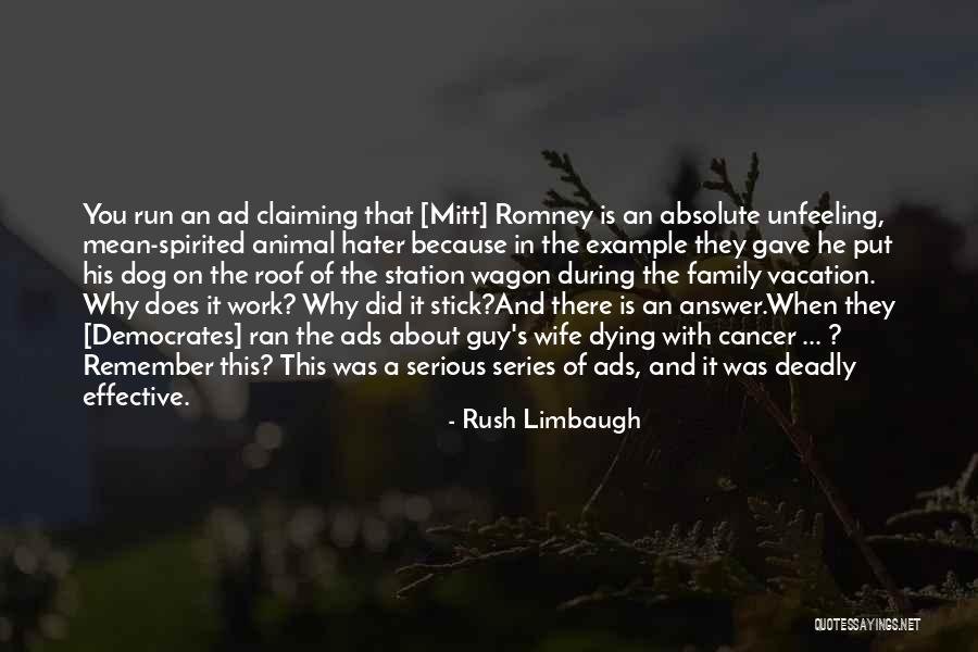 Jaskowiak Family Quotes By Rush Limbaugh Jaskowiak Family Quotes By Rush Limbaugh