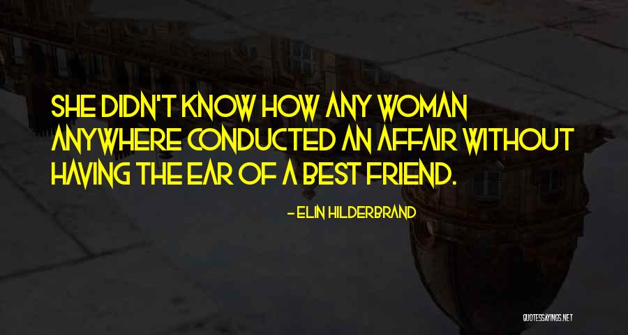 Jaskowski Youtube Quotes By Elin Hilderbrand Jaskowski Youtube Quotes By Elin Hilderbrand