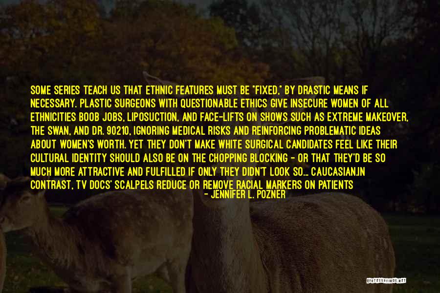 Jaskula Hobart Quotes By Jennifer L. Pozner Jaskula Hobart Quotes By Jennifer L. Pozner