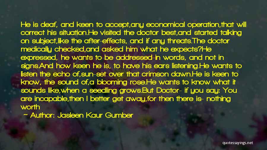 Jasleen Kaur Gumber Quotes 1419965