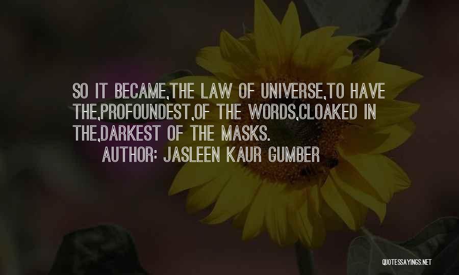Jasleen Kaur Gumber Quotes 75576