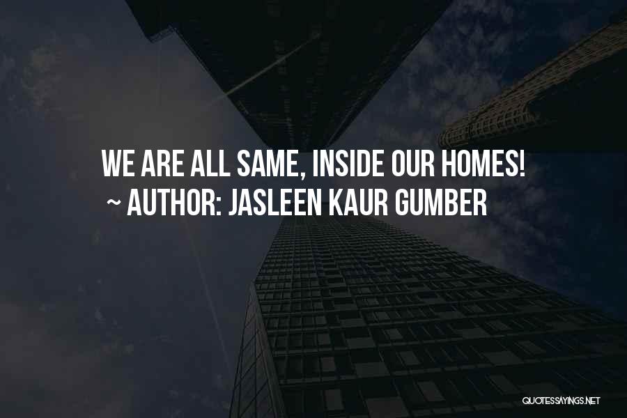 Jasleen Kaur Gumber Quotes 787788