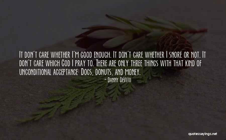 Jaslene Antm Quotes By Danny DeVito Jaslene Antm Quotes By Danny DeVito
