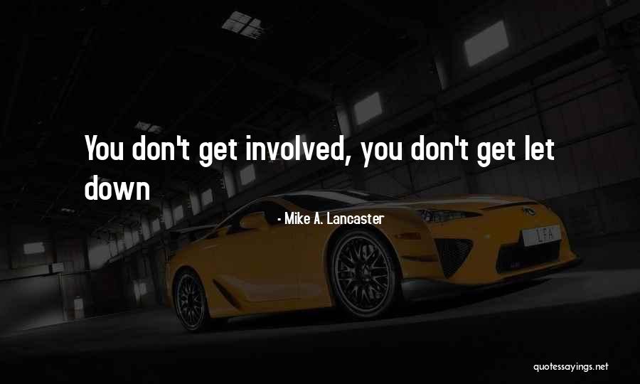 Jasmani Como Quotes By Mike A. Lancaster Jasmani Como Quotes By Mike A. Lancaster