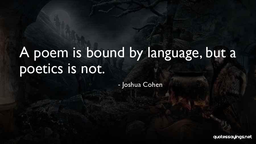 Jasmani Garden Quotes By Joshua Cohen