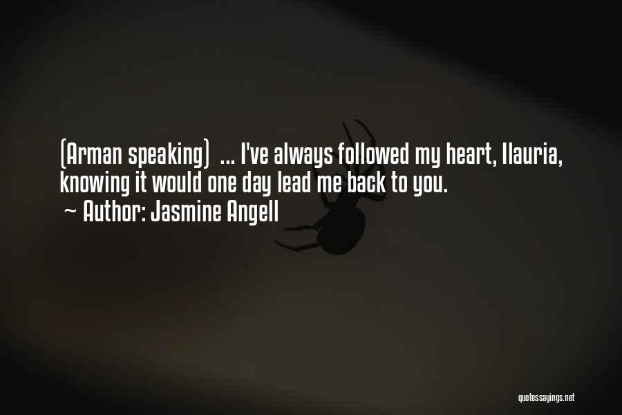 Jasmine Angell Quotes 197153