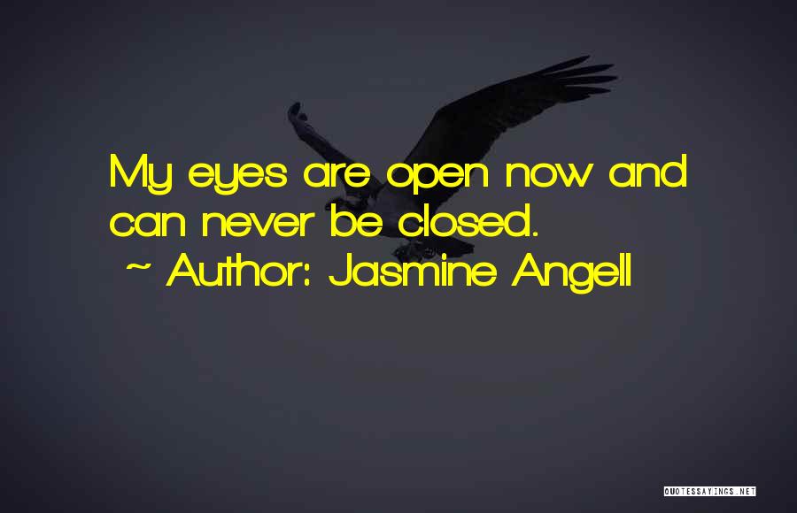 Jasmine Angell Quotes 827196