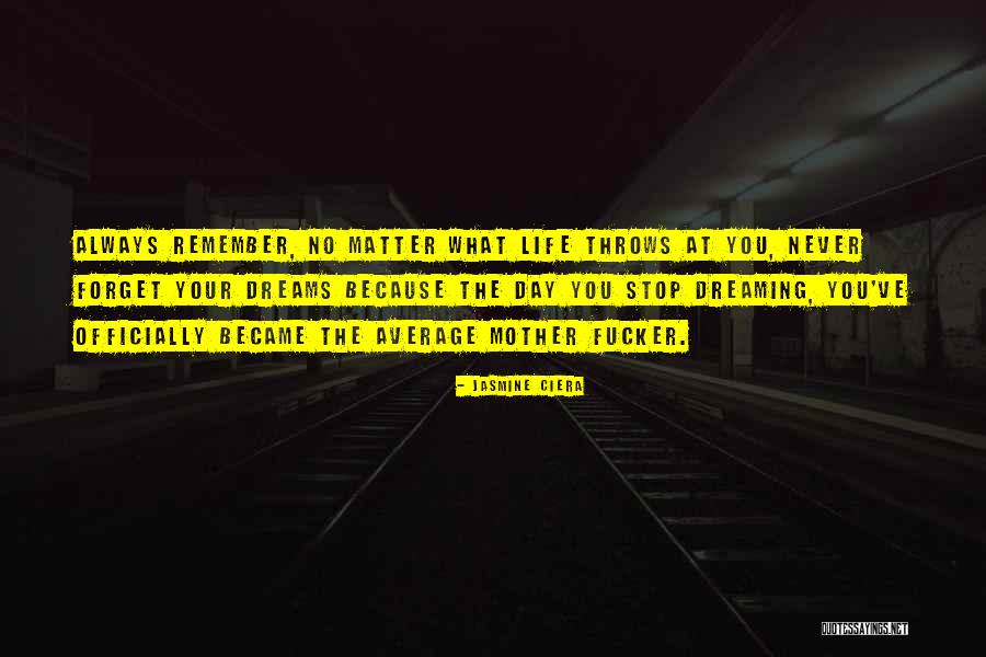 Jasmine Ciera Quotes 1453866 Jasmine Ciera Quotes 1453866
