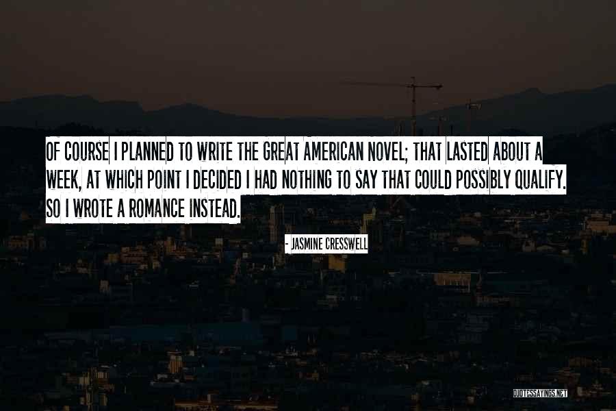 Jasmine Cresswell Quotes 259488 Jasmine Cresswell Quotes 259488