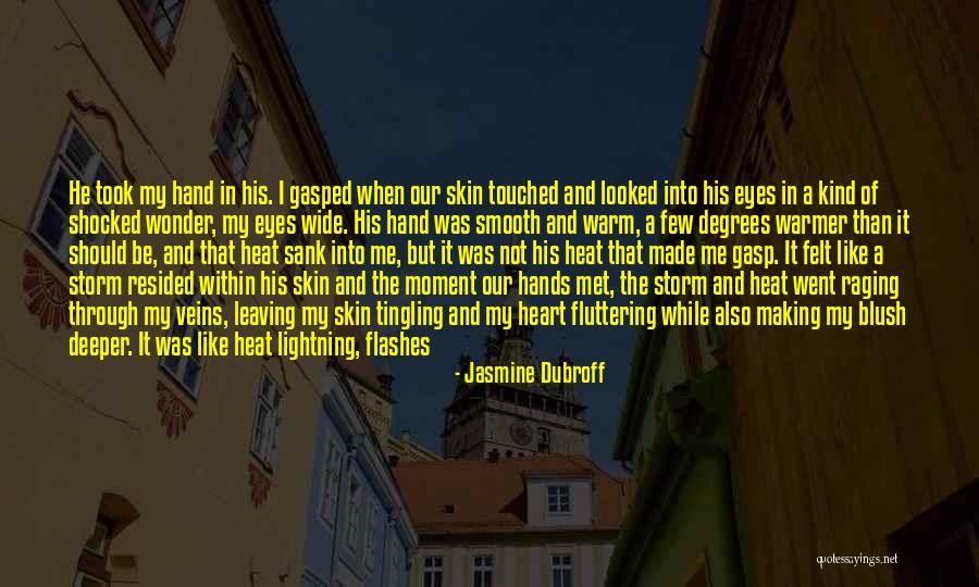 Jasmine Dubroff Quotes 950884