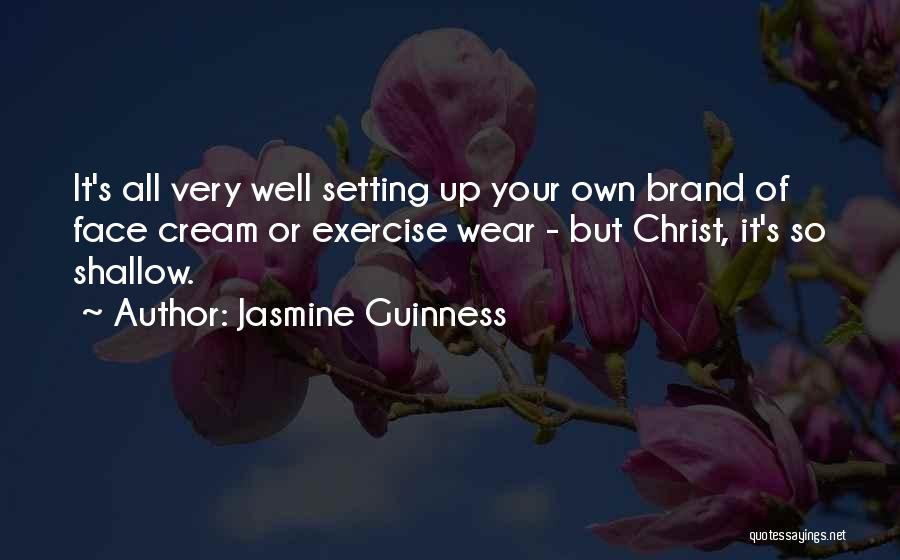 Jasmine Guinness Quotes 1025717