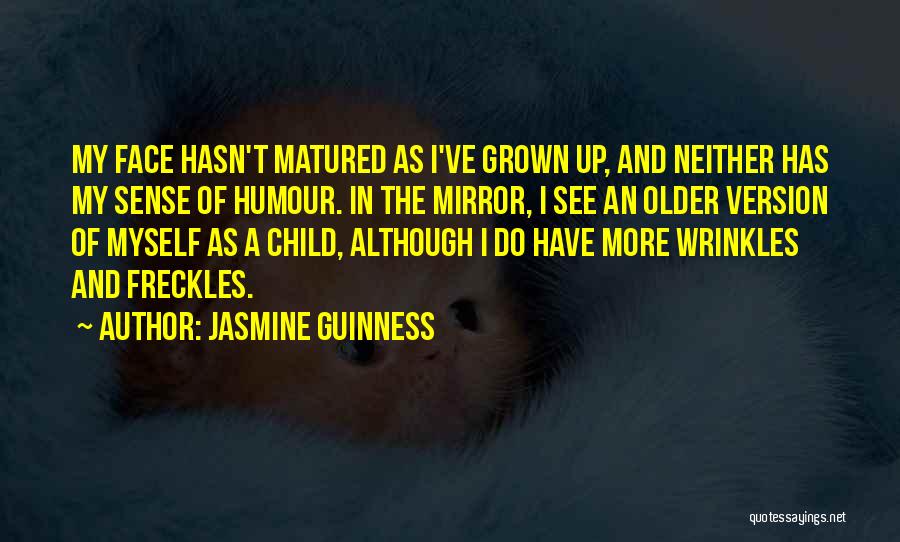 Jasmine Guinness Quotes 1149846