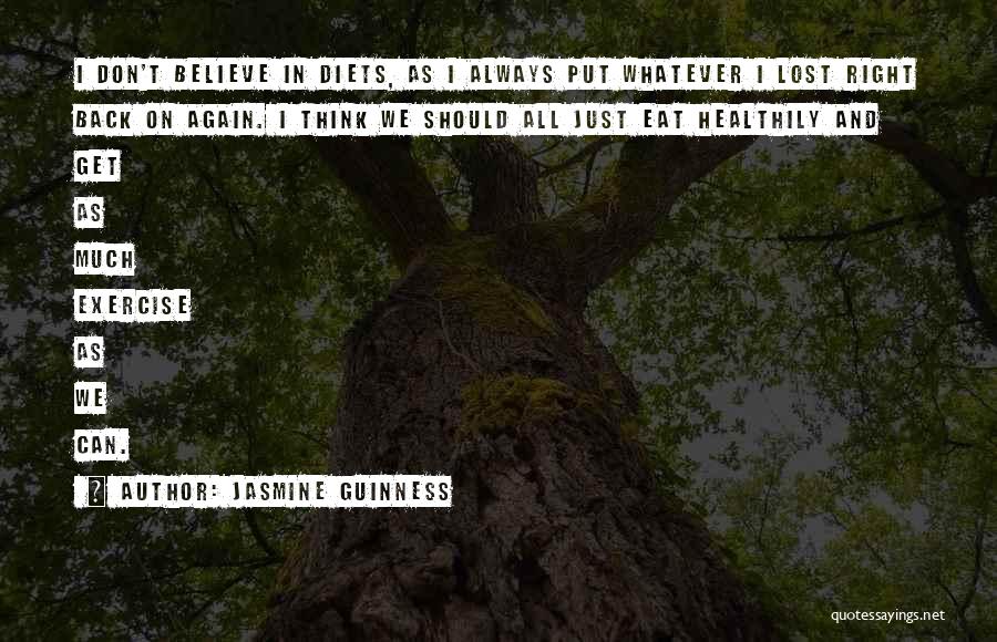 Jasmine Guinness Quotes 1848659