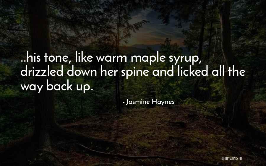 Jasmine Haynes Quotes 451689