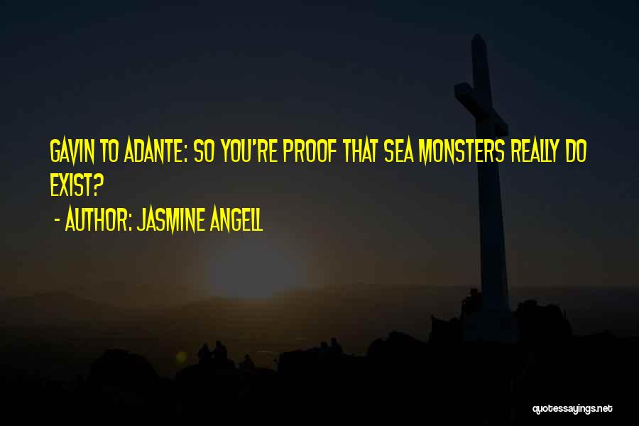 Jasmine Quotes By Jasmine Angell