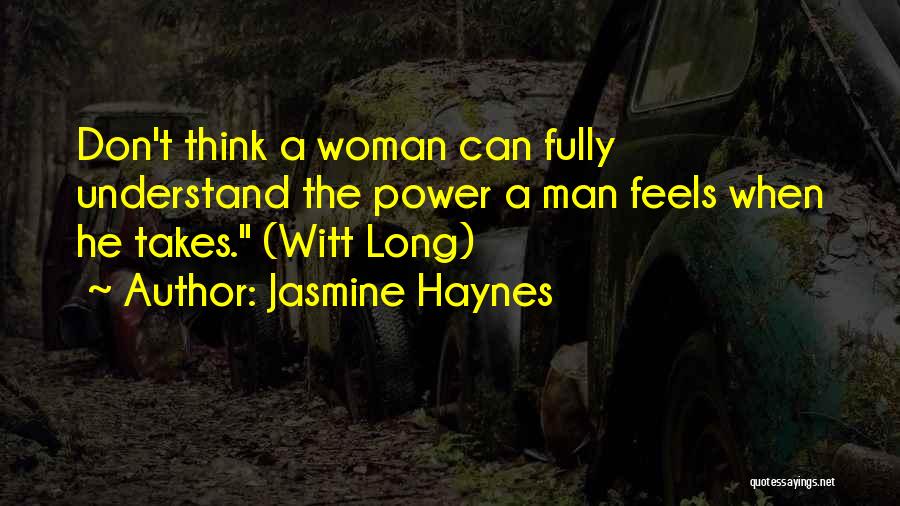 Jasmine Quotes By Jasmine Haynes