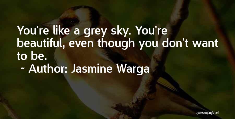 Jasmine Quotes By Jasmine Warga