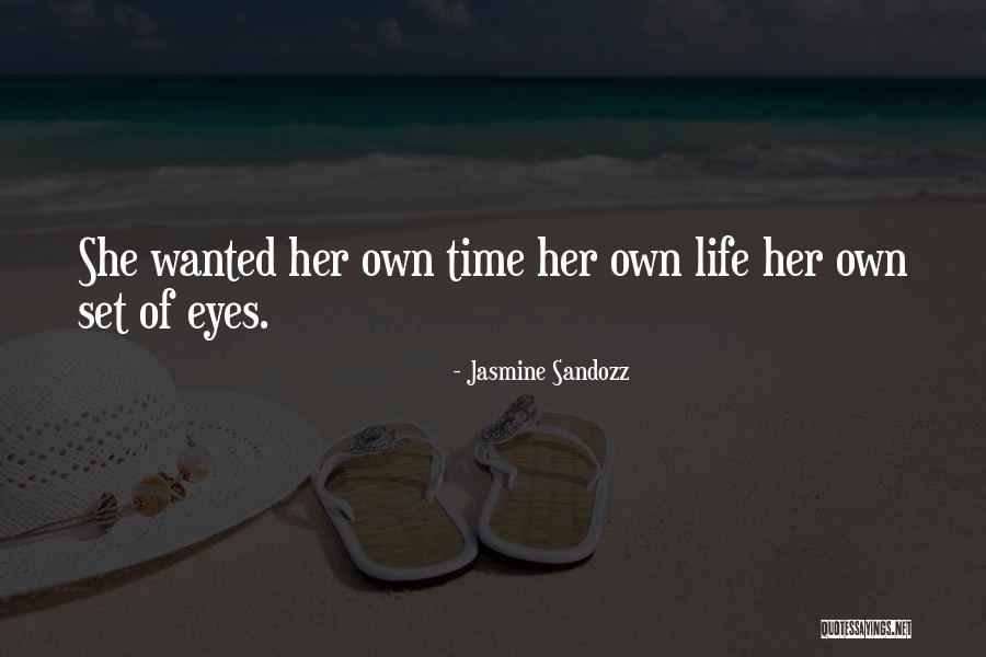 Jasmine Sandozz Quotes 460685