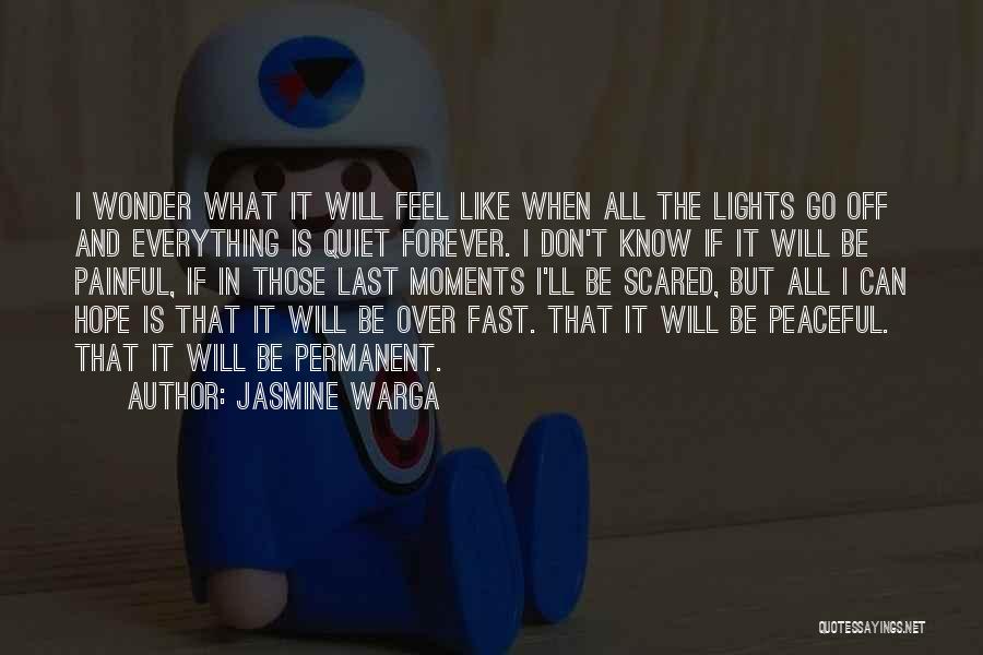 Jasmine Warga Quotes 1004985
