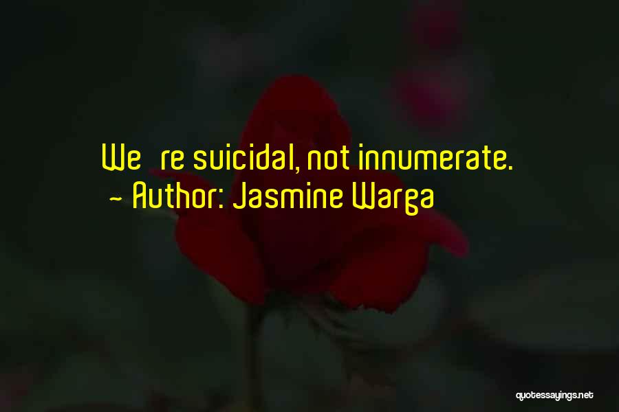 Jasmine Warga Quotes 1006248