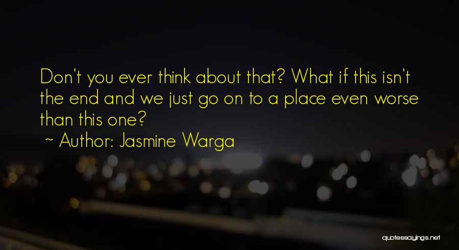 Jasmine Warga Quotes 210032