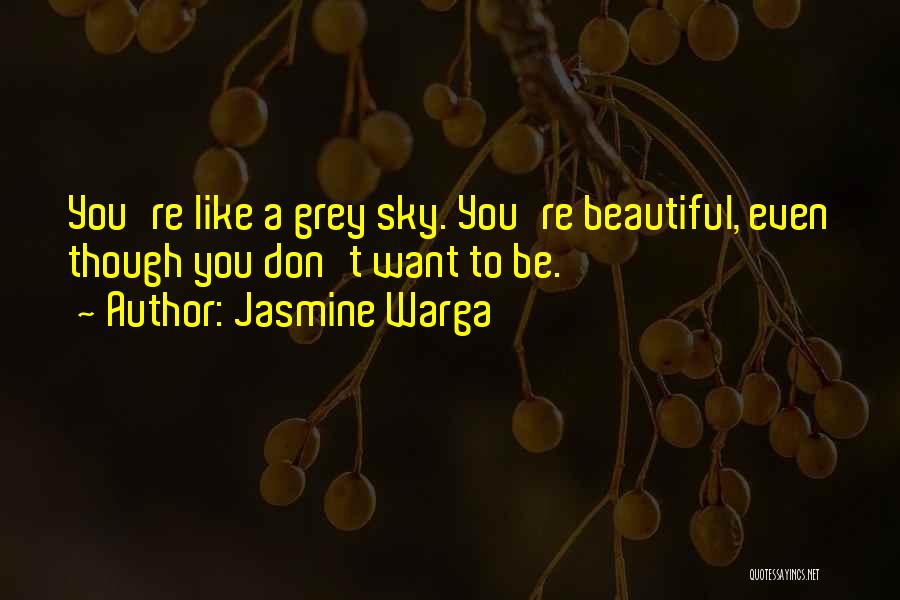 Jasmine Warga Quotes 428392