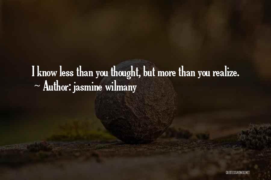 Jasmine Wilmany Quotes 679947