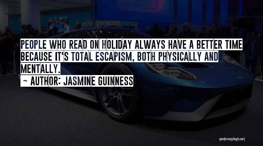 Jasmine's Quotes By Jasmine Guinness